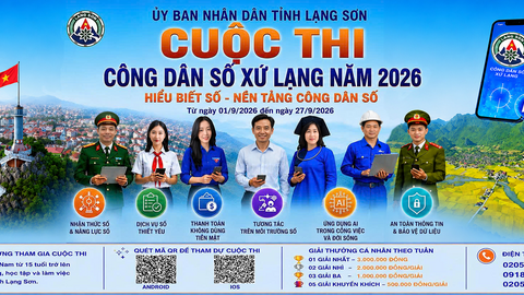 Cuộc thi "Công dân số Xứ Lạng năm 2026 - Hiểu biết số - Nền tảng công dân số”